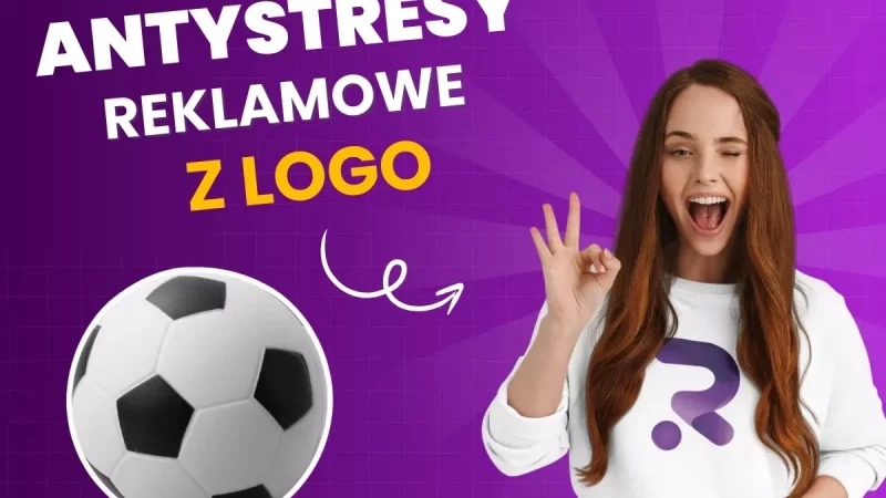 Antystresy reklamowe: Spokój w rękach Twoich klientów